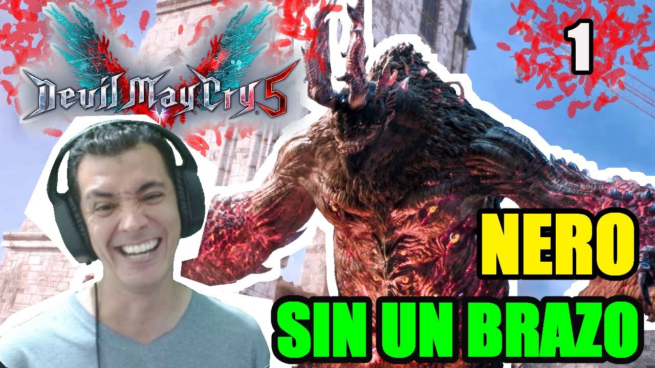 NERO SIN UN BRAZO  Capítulo 1  del gameplay  DEVIL MAY CRY 5