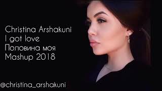 Christina Arshakuni - I got love//Половина моя\\\\ Resimi