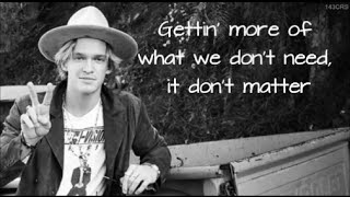 It Don't Matter - Cody Simpson (ft. Donavon Frankenreiter) + Lyrics on screen chords