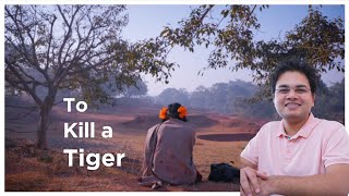 To Kill a Tiger | Nisha Pahuja | Documentary | Movie Recommendation | Movie Review