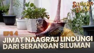 Jimat Naagraj Lindungi Keluarga Rendra Dari Serangan Siluman  | SILUMAN ULAR | EPS.4