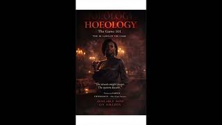 Hoeology The Game 101 Rules, Risk, And Reality Book I Of The Game Series By Famous