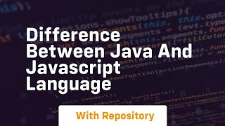 difference between java and javascript language