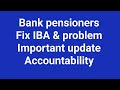 Bank pensioners - fix IBA and problem 