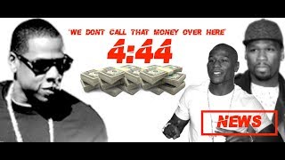 Jay-Z CALLS OUT 50 Cent and Floyd Mayweather on 4:44 'We Dont Cal That Money Over here'