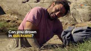 Can you drown in quicksand?