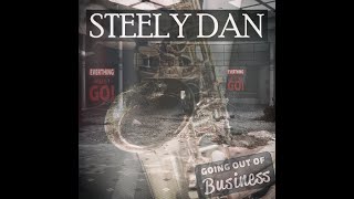 Steely Dan - Everything Must Go