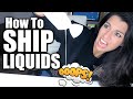 AVOID LEAKS! How to SHIP LIQUIDS Safely! eBay Amazon Mercari Seller Tips