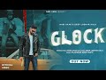 Glock Official Video Nagi Saab Deep Lodhar Aala Latest Punjabi Song 2026 