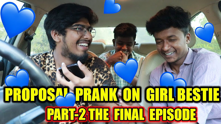 PROPOSAL PRANK PART  2 THE FINAL