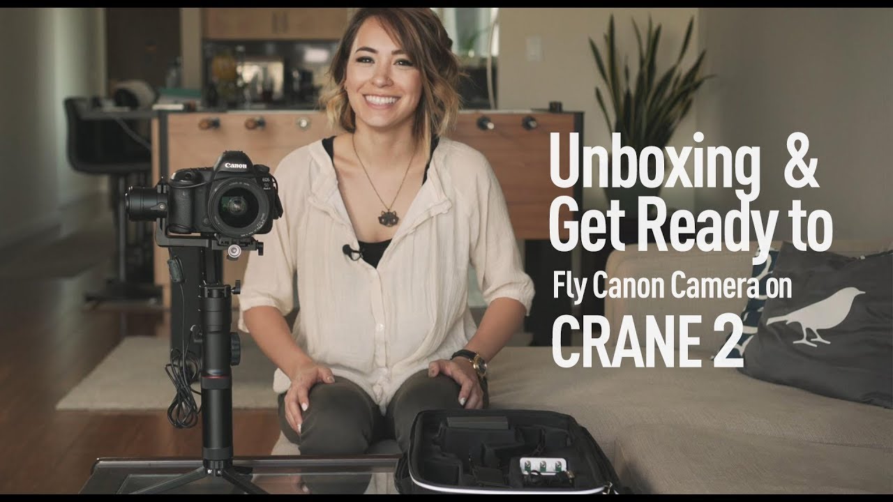 Unboxing & Get Ready to Fly Canon Camera on Crane 2