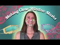 How to Make Clear Window Mask
