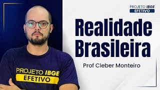 Aula 1 - Realidade Brasileira - Bloco 8 - CNU - IBGE, MAPA, FUNAI