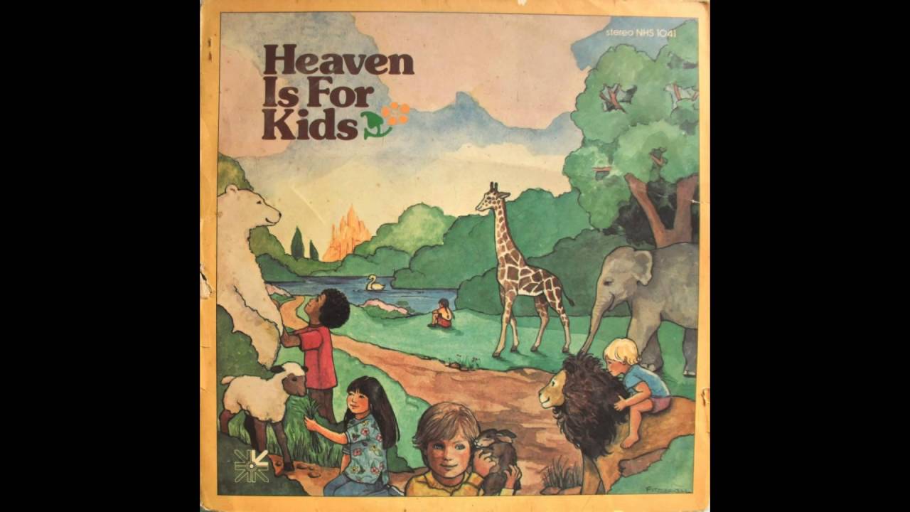 Cover Heaven Is For Kids - (Heritage Singers)