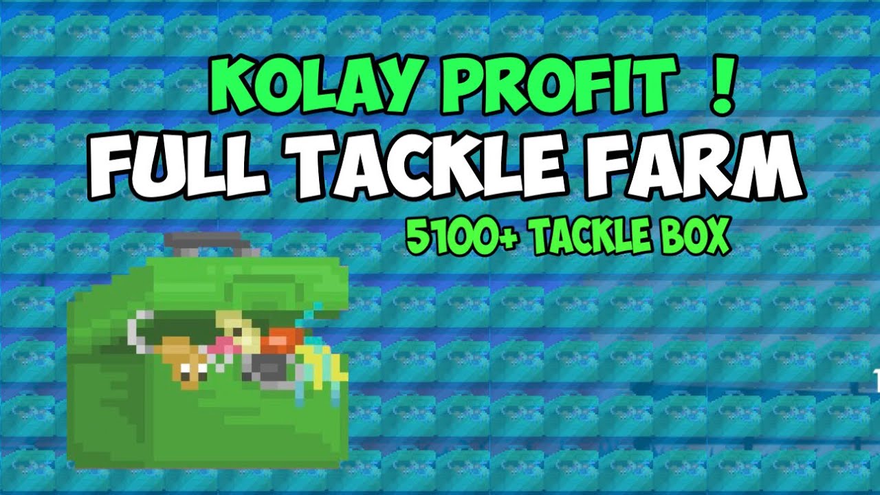 Tackle Farm Profiti *Kaç DL Profit?* | Growtopia Türkçe Profit