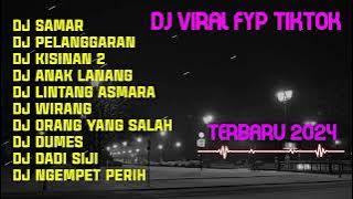 DJ SAMAR FULL ALBUM VIRAL FYP TIKTOK ll DJ JEDAG JEDUG FULL BASS.