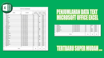 CARA MENJUMLAHKAN DATA TEXT BUKAN ANGKA DI EXCEL