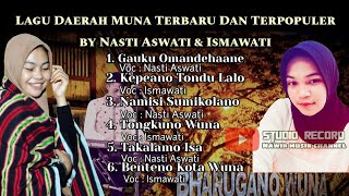 Kumpulan Lagu Daerah Muna Terbaru dan Terpopuler by Nasti Aswati \u0026 Ismawati