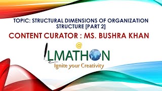 STRUCTURAL DIMENSIONS OF ORG. STRUCTURE - PART 2