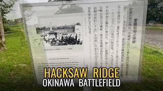 Hacksaw Ridge — Okinawa Battlefield Visit