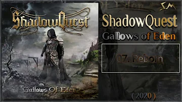 ShadowQuest - 07. Reborn