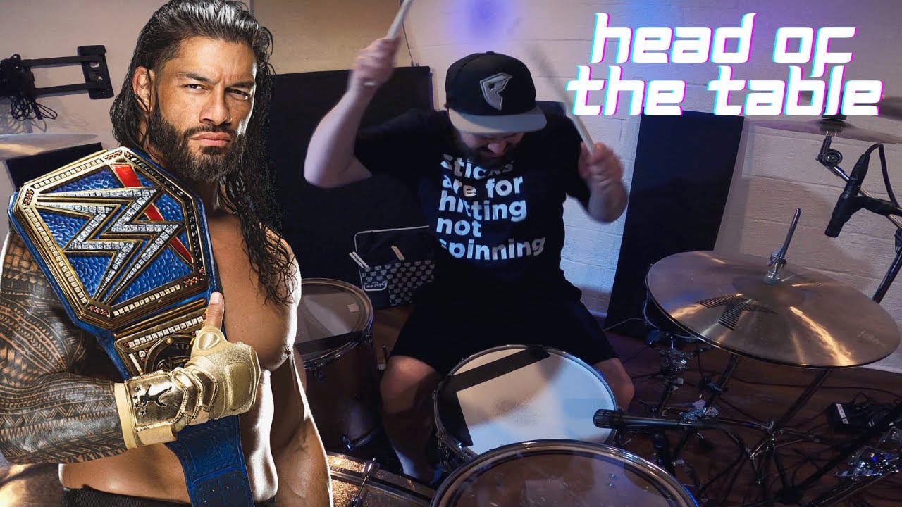 WWE Roman Reigns Head of the Table Theme Song Drum Cover