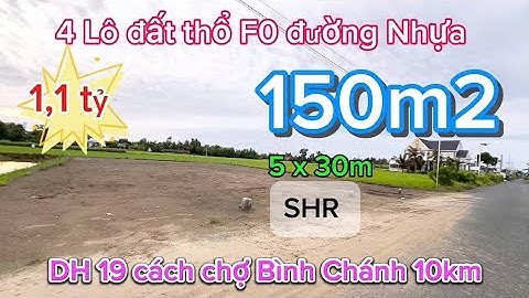 F0 4 lô đất thổ cư mặt tiền đường nhựa ấp chợ Mỹ Xã Mỹ Lệ Cần Đước Long An 150m2 giá 1ty1
