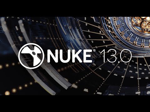 Nuke 13.0 | Overview