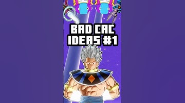 BAD CAC IDEAS Part 1 #dragonball #xenoverse2 #anime