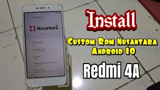 Install custom rom Nusantara Android 10 di Redmi 4A