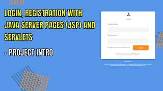 1 Login and Register with Java Server PagesJSP & Servelets   Demo Project Introduction
