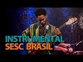 Programa Instrumental SESC Brasil com Aniel Someillan em 18/06/18