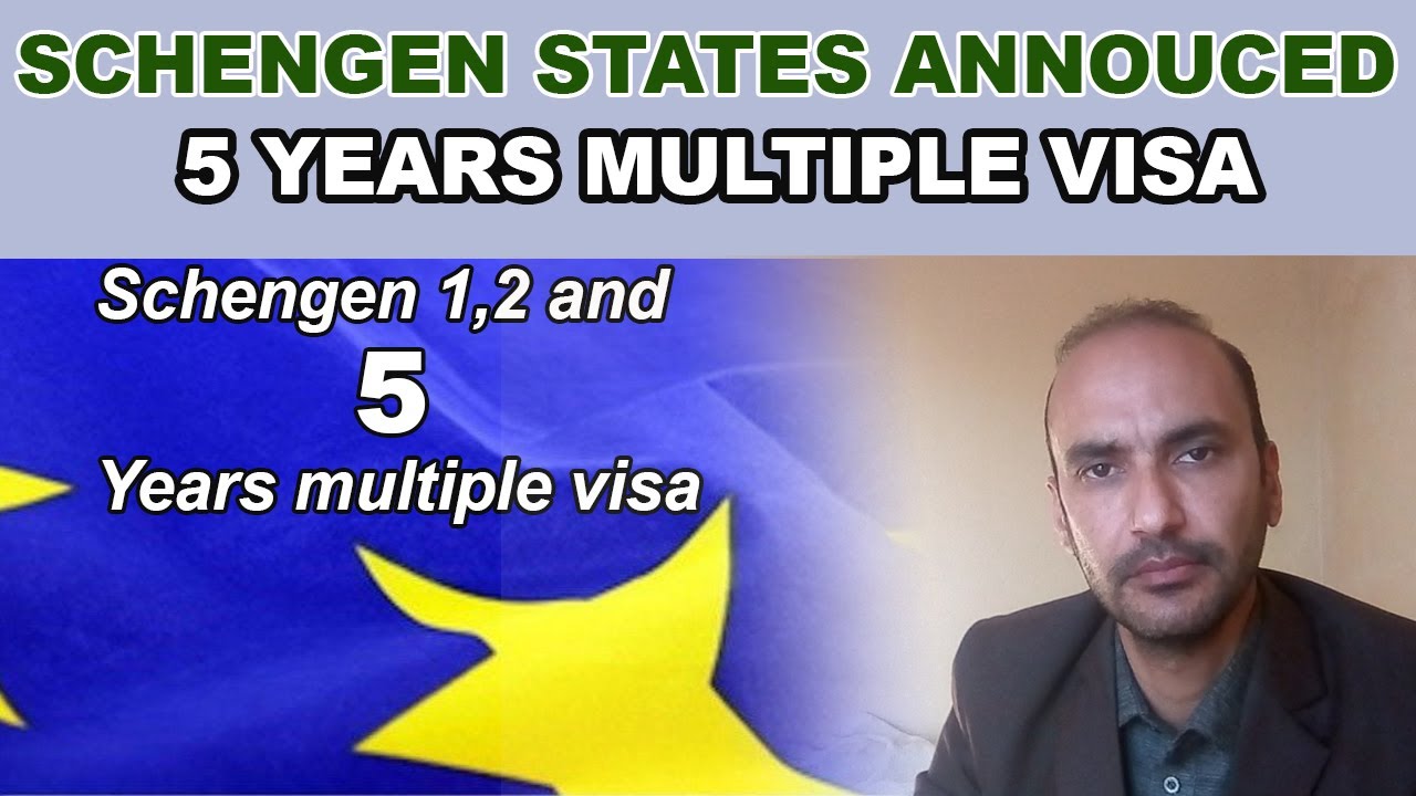 schengen tourist visa 5 years