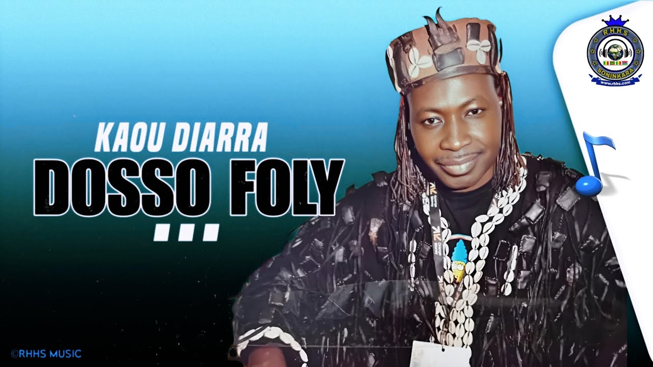 Kaou Diarra - DOSSO FOLY