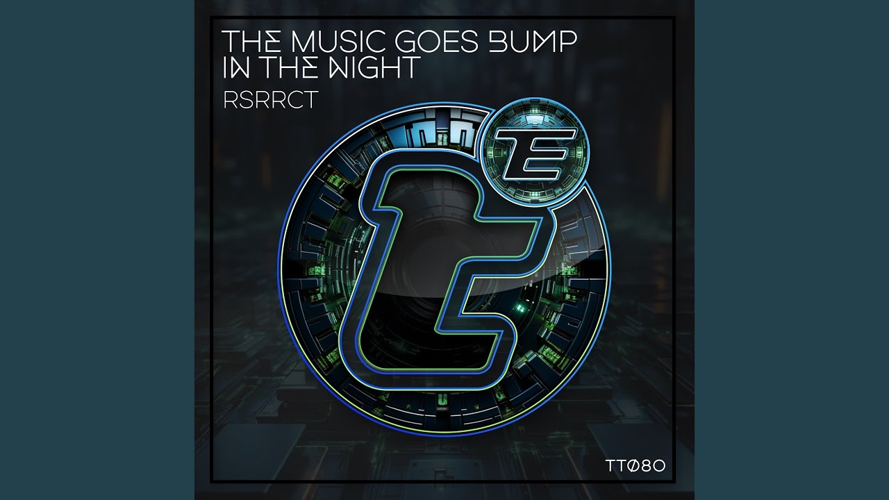 The Music Goes Bump in the Night