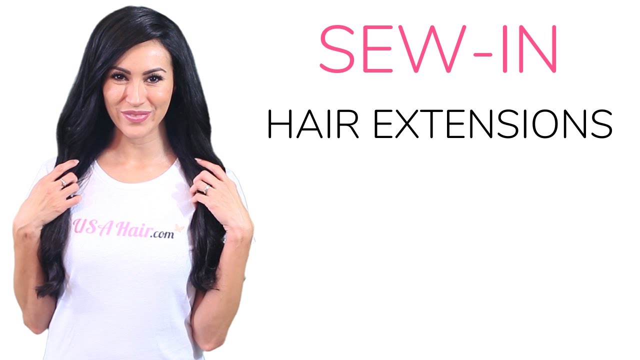 Pros and Cons of Sew-In Hair Extensions - USA Hair Blog