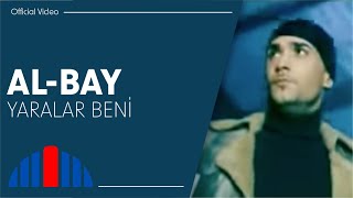 Al Bay - Yaralar Beni