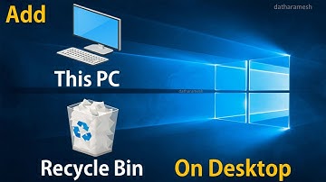 How to Add This PC, Recycle Bin On Desktop Windows 10
