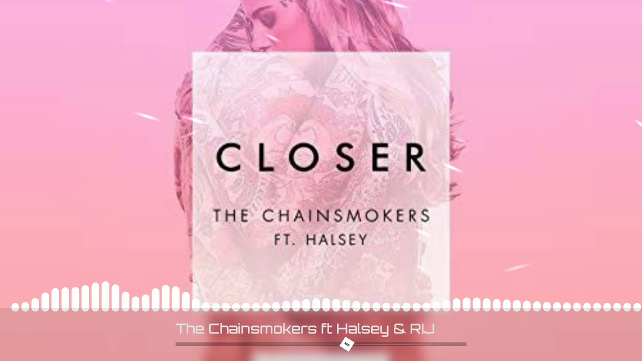 Closer. Обложка closer Halsey. Closer the Chainsmokers. Closer the Chainsmokers feat. Halsey. Halsey Chainsmokers.