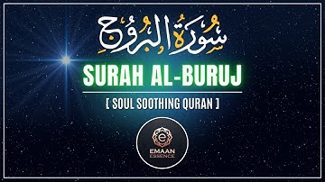 Surat Al-Buruj (The Great Star) | سورة البروج | Beautiful voice heart touching