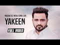 Masha ali  yakeen trust     lyrical  satrang entertainers  new punjabi song 2020