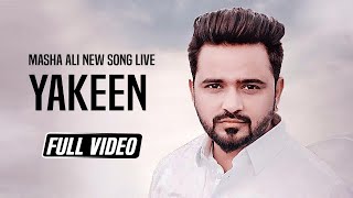 Masha Ali - Yakeen Trust ਯਕਨ Lyrical Video Satrang Entertainers New Punjabi Song 2020