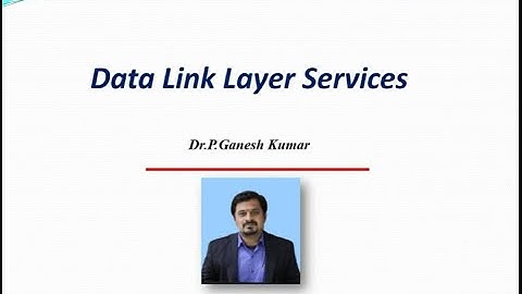 Data Link Layer(DLC) Services