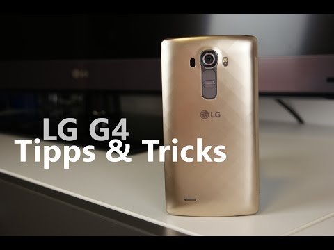 LG G4 - 30 Tipps und Tricks + Hidden Features (deutsch)