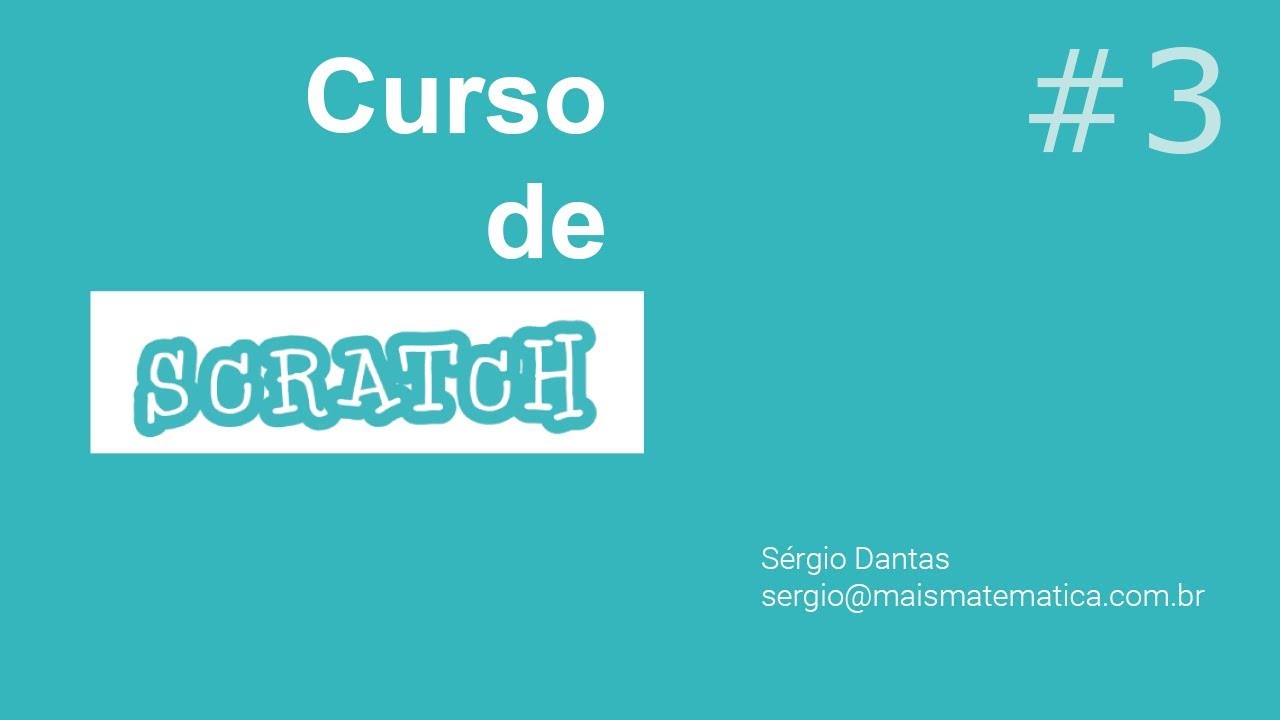 Curso de Scratch #3 - YouTube
