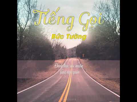 Video (Lyric Video) Tiếng gọi - Bức Tường - youtube
