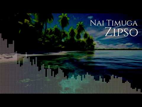 Zipso - Nai Timuga (Official Audio)