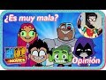 Teen Titans Go! To the Movies | ¿Qué tan mala es? | Opinión e impresiones CON SPOILERS