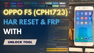 Oppo F5 (CPH1723) Hard Reset & Frp Unlock tool ✔️ No Need Test point