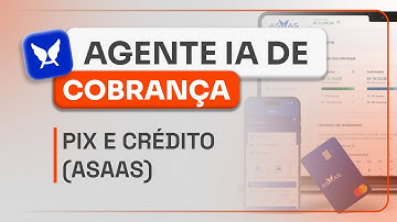 Como Criar Cobranças Pix ou Cartão e reconhecer pagamento na API Asaas com Agente IA no N8N